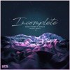 Aero Chord - Incomplete (Muzzy Remix)