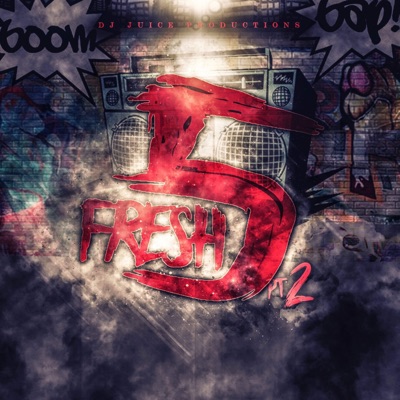 Fresh 5, Pt. 2 - EP
