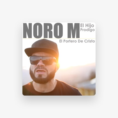 Listen to Noro M el Hijo Prodigo, watch music videos, read bio, see tour dates & more!