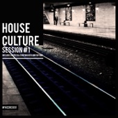House Culture Session #1 (Continuous DJ Mix) artwork