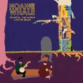 Noah & The Whale - 5 Years Time