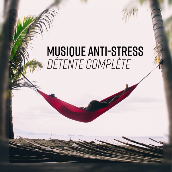 Détente complète - Musique anti-stress: Guitare et sons de la nature pour la relaxation profonde