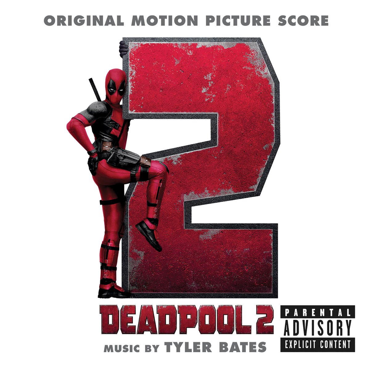 Deadpool 2 (Original Motion Picture Score) by Tyler Bates on Apple Music
