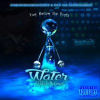 Water (feat. Rich Knieval) - Single - Troy Bellow the Profit