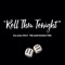 Roll Thru Tonight (feat. The Main Kharacter) - Kia Maia lyrics