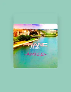 Écoutez Franc parler, regardez des vidéoclips, lisez la biographie, consultez les dates de tournée et plus encore !
