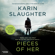 Karin Slaughter - Pieces of Her (Unabridged)