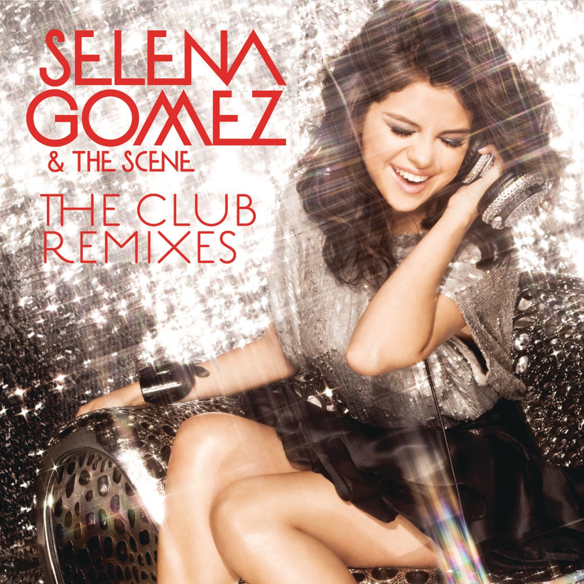 ‎The Club Remixes by Selena Gomez & The Scene on Apple Music