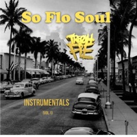 So Flo Soul Instrumentals (Vol.1) - Tre Oh Fie