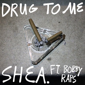 Drug to Me (feat. Bobby Raps)