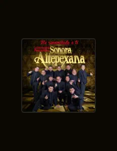 收听 La Internacional Mexicanisima Sonora Altepexana、观看音乐视频、阅读小传、查看巡演日期等 ！