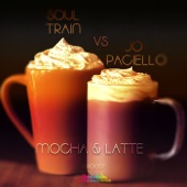 Mocha & Latte (Soul Train vs. Jo Paciello) artwork