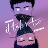 It Takes Two (feat. Irem Hacalaki) - Single