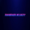 Maximum Velocity
