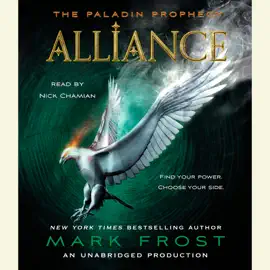 Alliance: The Paladin Prophecy Book 2 (Unabridged)