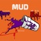 Mud (feat. Q da Fool) - Keon Doee lyrics