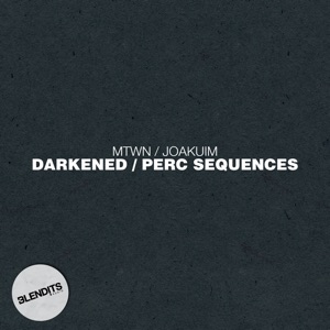 Darkenend / Perc Sequences - Single