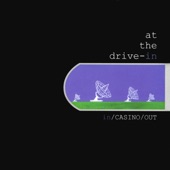 At The Drive In - Shaking Hand Incision