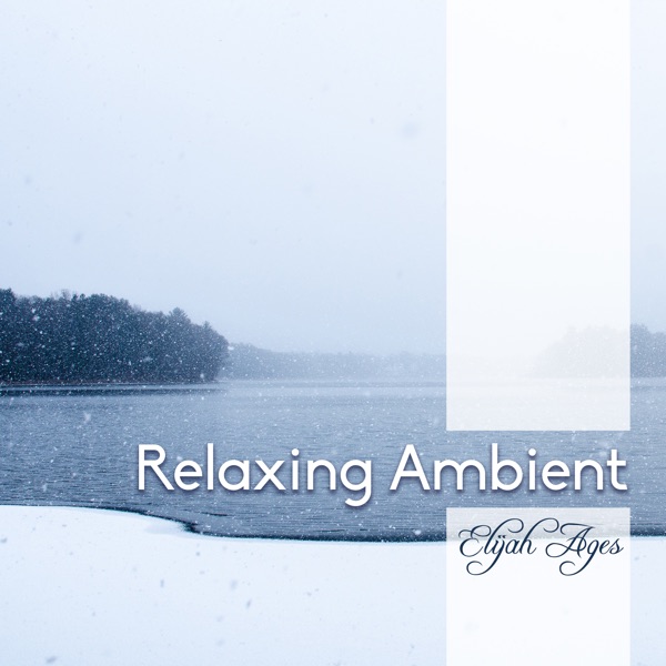 Relaxing Ambient