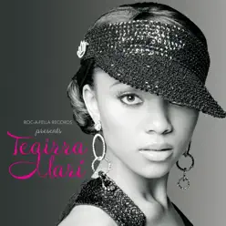 Roc-A-Fella Records Presents: Teairra Mari - Teairra Mari