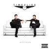 Timeflies - I Choose U