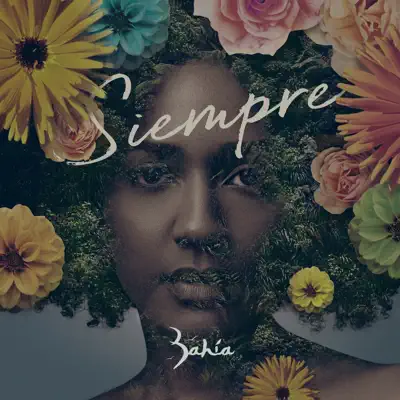 Siempre - Single - Grupo Bahía