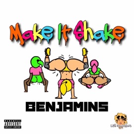Make It Shake Benjamins