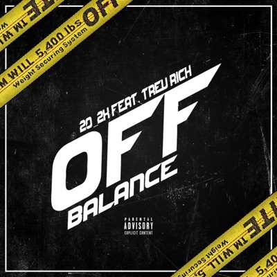 Off Balance (feat. Trev Rich) - Single