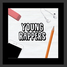 Young Rappers (feat. D19) Past-X