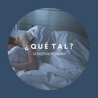 ¿Qué Tal? - Single - Sebastián Romero
