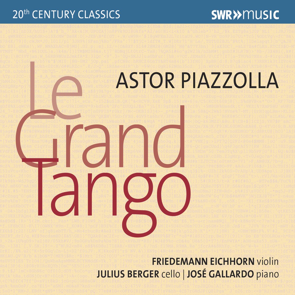 Piazzolla: Le grand tango by Julius Berger, Friedemann Eichhorn & José  Gallardo on Apple Music
