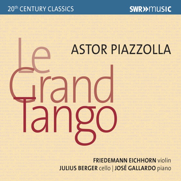 Piazzolla: Le grand tango