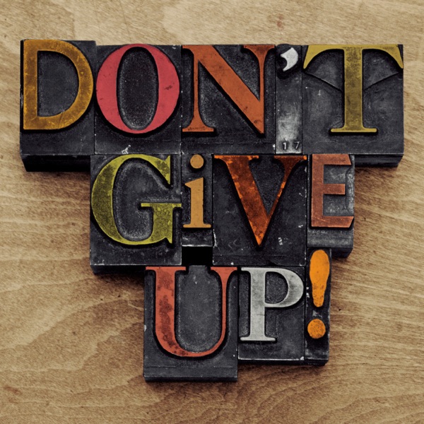 Don't Give Up! - EP