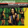 Maimbê Dandá - Daniela Mercury & Carlinhos Brown