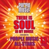There is Soul in My House - Purple Music All Stars, Vol. 13