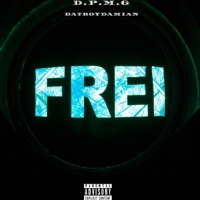 Frei - DatBoiDamian