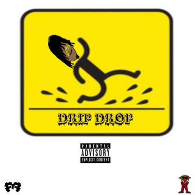 Drip Drop (feat. Mylo Rico) - Single