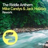 Mike Candys - The Riddle Anthem Rework