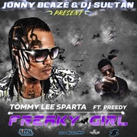 Freaky Girl (Remastered) [feat. Preedy] - Single - Tommy Lee Sparta