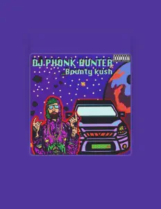Ακούστε περιεχόμενο από DJ Phonk Hunter, παρακολουθήστε μουσικά βίντεο, διαβάστε το βιογραφικό, δείτε ημερομηνίες περιοδείας, και πολλά ακόμη!