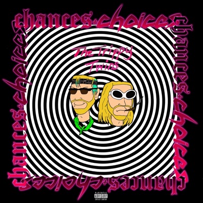 Chances & Choices - EP