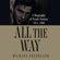Michael Freedland - All the Way: A Biography of Frank Sinatra 1915-1998