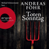 Totensonntag - Ein Wallner & Kreuthner Krimi, Band 5 (Ungekürzte Lesung) - Andreas Föhr