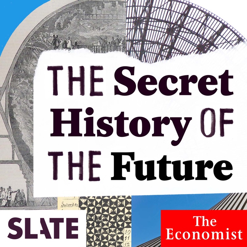 The Secret History of the Future
