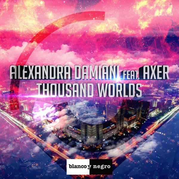 Thousand Worlds (feat. Axer) - Single