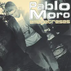 Emepetreses - Pablo Moro