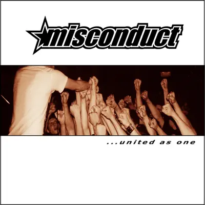 United As One - Misconduct United As One - Misconduct