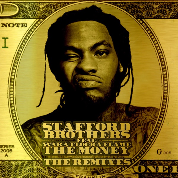 The Remixes (feat. Waka Flocka Flame) - Single