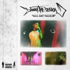 All Dat Talkin' - Single