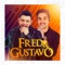 Meu Coração É Besta - Fred e Gustavo lyrics